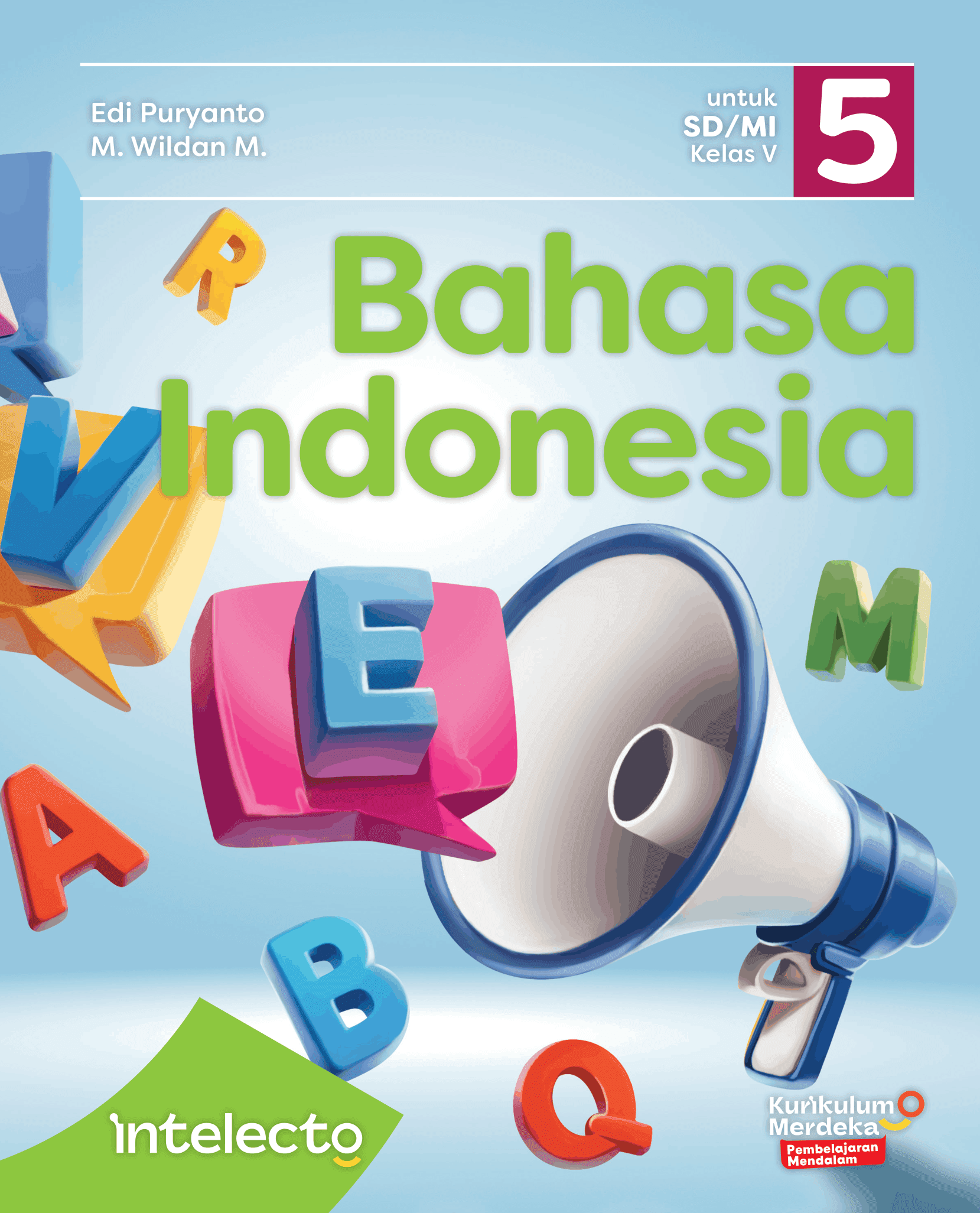 Sampul Bahasa Indonesia untuk SD/MI Kelas V - Intelecto Erlangga